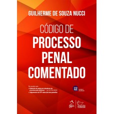 Código de Processo Penal Comentado - 23ª Edição 2024