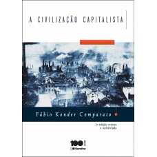 A Civilização Capitalista - 2ª Edição 2014