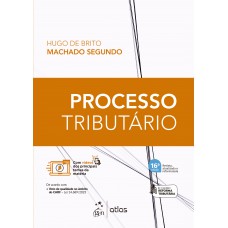 Processo Tributário - 16ª Edição 2024