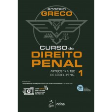 Curso de Direito Penal - Vol. 1 - 26ª Edição 2024