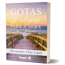 Gotas de Alegria Para Alma
