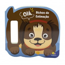 Agite e Rodopie! Um Livro com alça: Olá, Bichos de Estimação Agite e Rodopie! Um Livro com alça: Olá, Bichos de Estimação