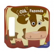 Agite e Rodopie! Um Livro com alça: Olá, Fazenda Agite e Rodopie! Um Livro com alça: Olá, Fazenda