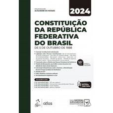 Constituição da República Federativa do Brasil - 55ª Edição 2024