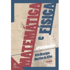 Matemática e física: Matemática e física:
