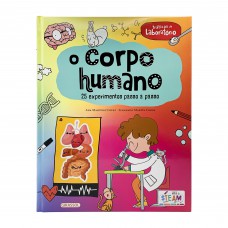 Práticas de Laboratório - O Corpo Humano - 25 Experimentos Passo a Passo