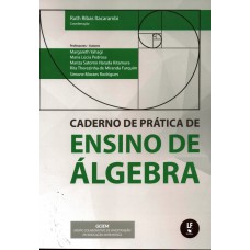 Cadernos de prática de ensino de álgebra Cadernos de prática de ensino de álgebra