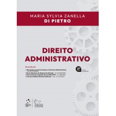 Direito Administrativo - 37ª Edição 2024 Direito Administrativo - 37ª Edição 2024