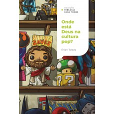 Onde está Deus na cultura pop?