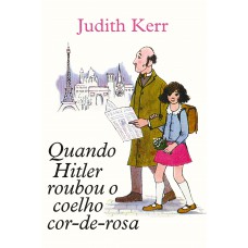 Quando Hitler roubou o coelho cor-de-rosa&nbsp;| Tradução altamente recomendável FNLIJ 2025