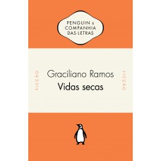 Vidas secas - Com estabelecimento de texto e posfácio de Ieda Lebensztayn