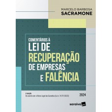 Comentários À Lei de Recuperação de Empresas e Falência - 5ª Edição 2024