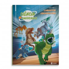 Ciência Em Quadrinhos - A Era Dos Dinossauros - Lagartos Abomináveis - Volume 1