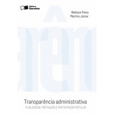 Transparência Administrativa - 2ª Edição 2010