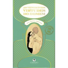 As Veneráveis Virtudes do Homem