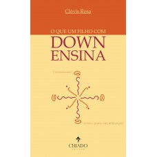 O que um filho com Down ensina