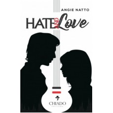 Hate and Love
