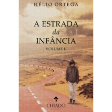 A Estrada da Infância II
