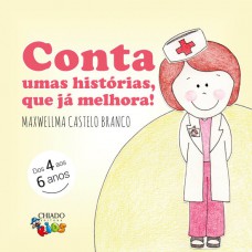 Conta umas histórias, que já melhora! Conta umas histórias, que já melhora!