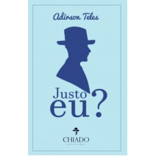 Justo Eu?
