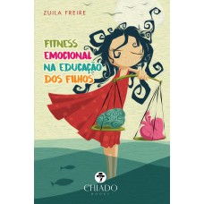 Fitness emocional na educação dos filhos Fitness emocional na educação dos filhos