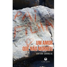Um amor que não morreu Um amor que não morreu