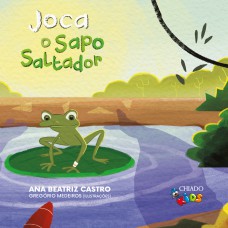Joca, o sapo saltador Joca, o sapo saltador
