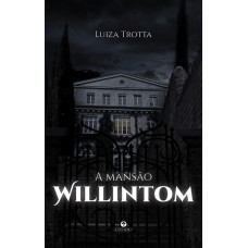 A mansão Willintom A mansão Willintom