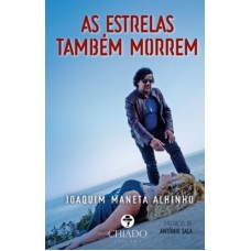 As Estrelas também Morrem As Estrelas também Morrem