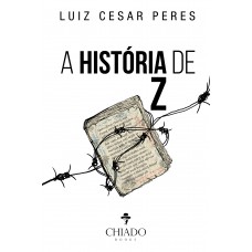 A história de Z A história de Z