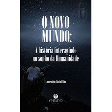 O Novo Mundo O Novo Mundo