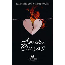 Amor e cinzas Amor e cinzas