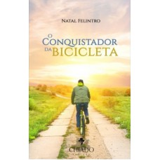 O Conquistador da bicicleta