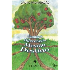 Caminhos Diferentes, Mesmo Destino Caminhos Diferentes, Mesmo Destino