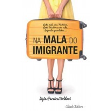 Na Mala do Imigrante