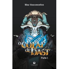 O colar de Bast - Parte I