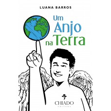 Um Anjo na Terra Um Anjo na Terra