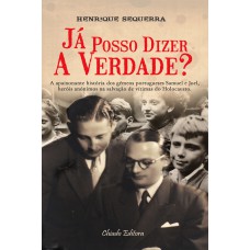 Já Posso Dizer a Verdade? Já Posso Dizer a Verdade?