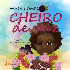 Cheiro de paz