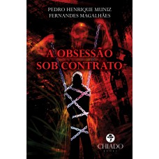 A Obsessão sob contrato A Obsessão sob contrato