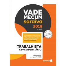 Vade Mecum: Trabalhista e previdenciário - 2ª edição de 2017 Vade Mecum: Trabalhista e previdenciário - 2ª edição de 2017