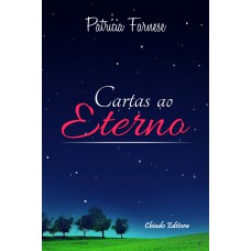 Cartas ao Eterno Cartas ao Eterno