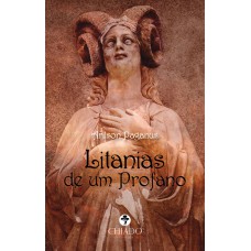 Litanias de um Profano Litanias de um Profano
