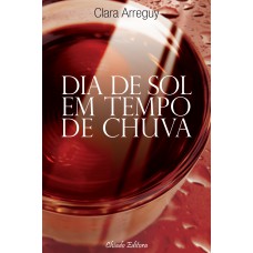 Dia de sol em tempo de chuva Dia de sol em tempo de chuva