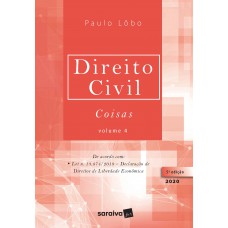 Direito Civil Coisas - Vol. 4 - 5ª Edição 2020 Direito Civil Coisas - Vol. 4 - 5ª Edição 2020