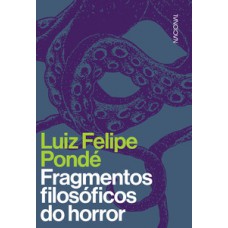 Fragmentos filosóficos do horror