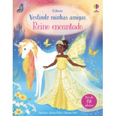 Reino Encantado: Vestindo Minhas Amigas