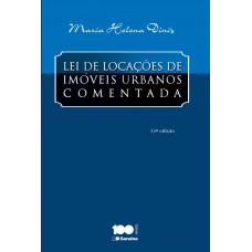 Lei de locações de imóveis urbanos comentada Lei de locações de imóveis urbanos comentada