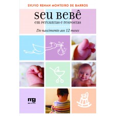 Seu bebê em perguntas e respostas Seu bebê em perguntas e respostas
