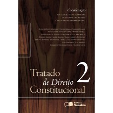 Tratado de Direito Constitucional - 2ª Edição 2013